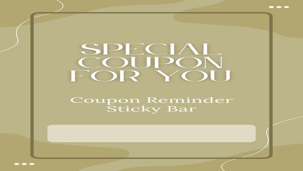 Coupon Reminder Sticky Bar