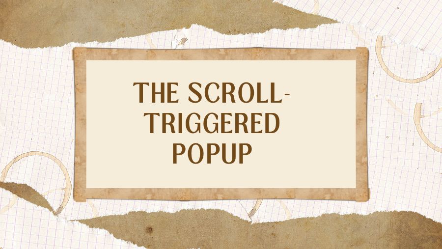 Scroll-Triggered Popup